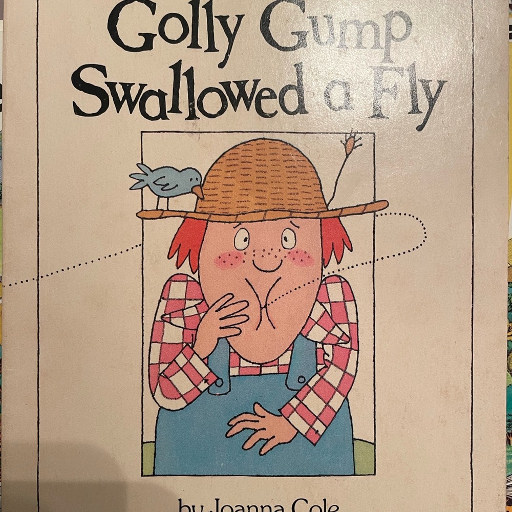 Golly Gump Swallowed A fly by Joanna Cole 1981 vintage children’s hardback